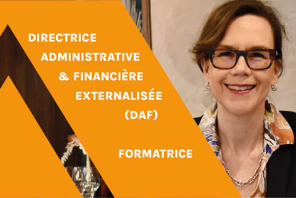 Directrice Administrative & financière (DAF) externalisée - Formatrice